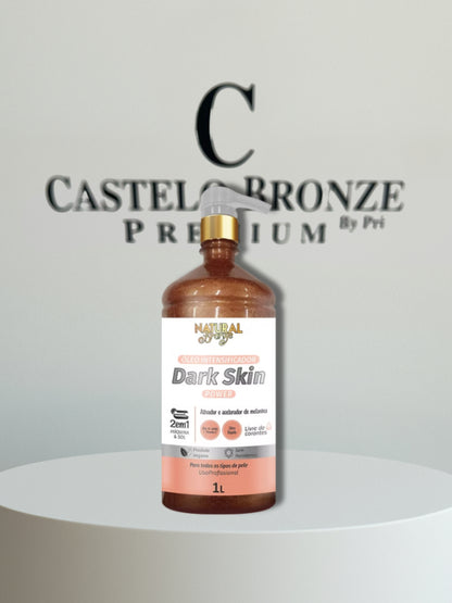 Kit Dark Skin Intensificador Power